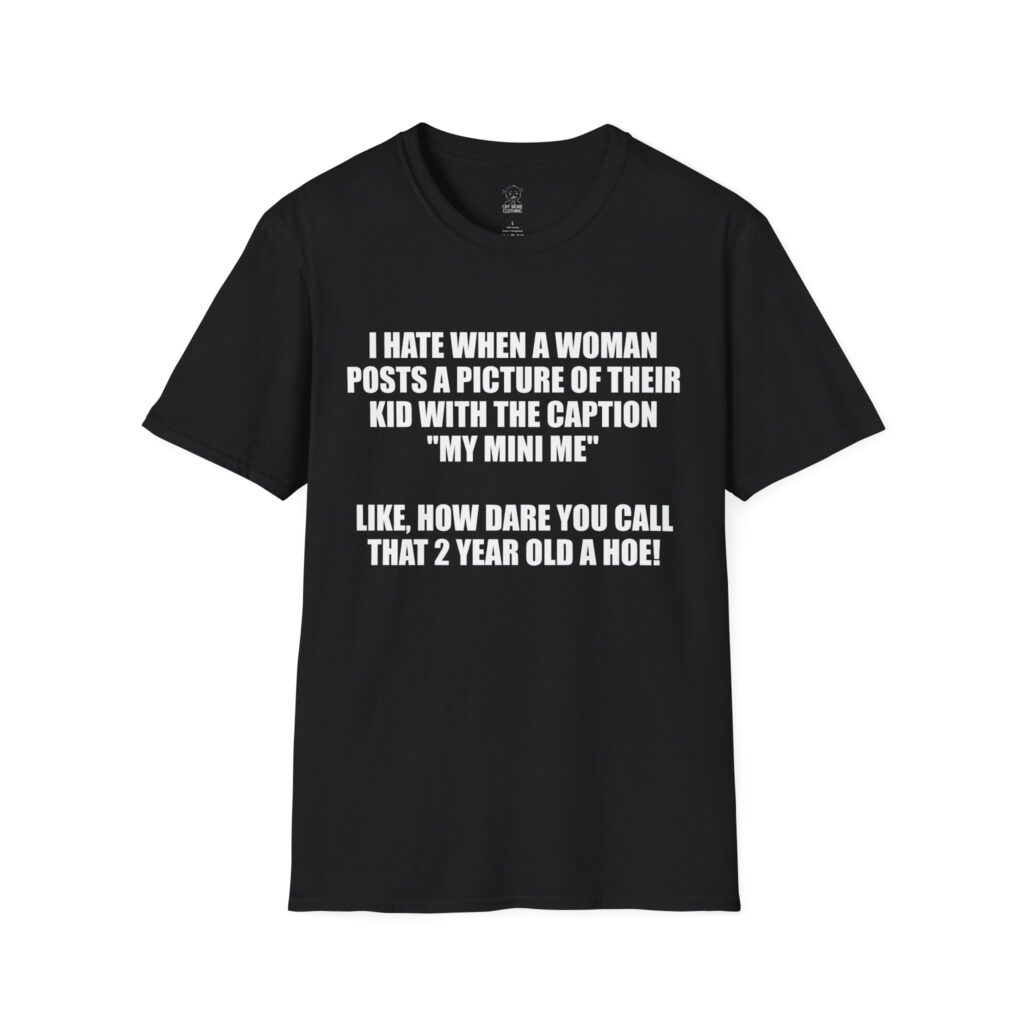 My Mini Me - T-Shirt