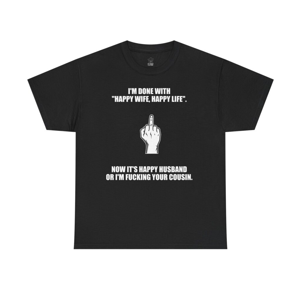 Im Done With HWHL - T-Shirt